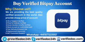 Buy Verified Bitpay Account