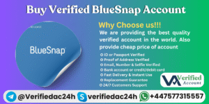 Buy Verified BlueSnap Account