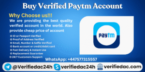 Buy Verified Paytm Account