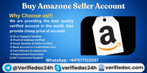Buy Verified Amazone Seller Account