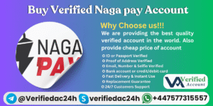 Buy Verified Naga pay Account