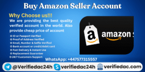 Buy Verified Amazon Seller Account
