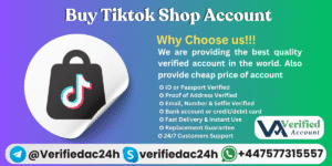 Buy Verified Tiktok Shop Account