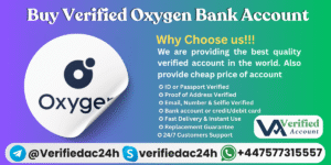 Buy Verified Oxygen Bank Account